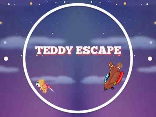 TEDDY ESCAPE
