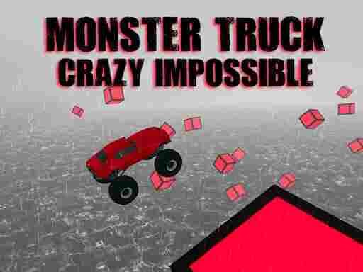 MONSTER TRUCK CRAZY IMPOSSIBLE