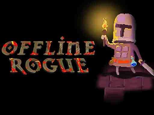 OFFLINE ROGUE
