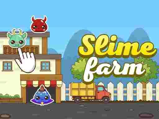 SLIME FARM