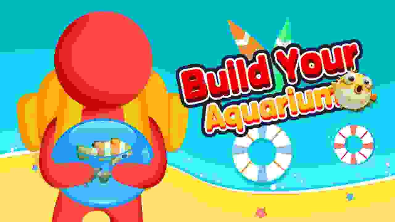 BUILD YOUR AQUARIUM