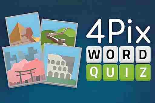 4 PIX WORD QUIZ