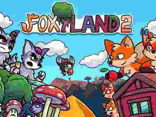 FOXY LAND 2