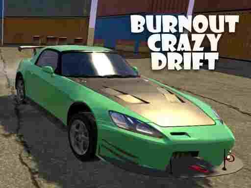 BURNOUT CRAZY DRIFT